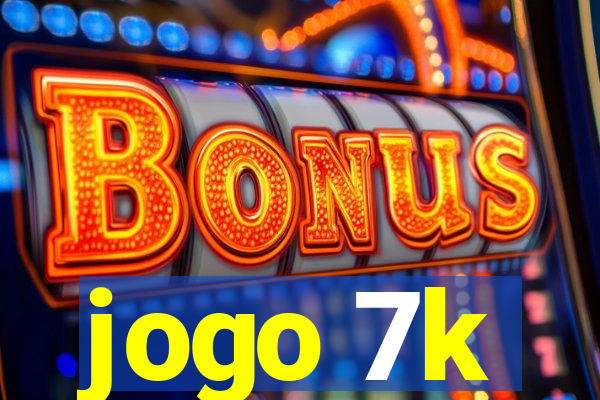 jogo 7k